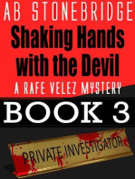 Shaking Hands with the Devil -- Rafe Velez Mystery 3