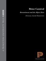 Bitter Carnival: Ressentiment and the Abject Hero
