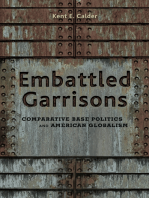 Embattled Garrisons: Comparative Base Politics and American Globalism