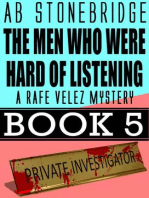 The Men Who Were Hard of Listening -- Rafe Velez Mystery 5: Rafe Velez Mysteries, #5