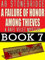 A Failure of Honor Among Thieves -- Rafe Velez Mystery 7