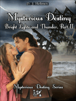 Mysterious Destiny Bright Lights and Thunder Part II