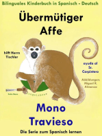 Bilinguales Kinderbuch in Deutsch und Spanisch: Übermütiger Affe hilft Herrn Tischler - Mono Travieso ayuda al Sr. Carpintero (Die Serie zum Spanisch lernen)