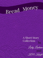 Bread Money