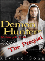 Demon Hunters Motorcycle Club: The Prequel: Shifter Legends