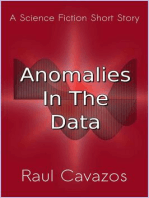 Anomalies in the Data