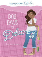 Sleepover Girls: Dog Days for Delaney