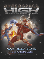 Hyperspace High: Warlord's Revenge
