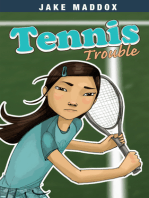 Tennis Trouble