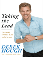 Taking the Lead: Lessons from a Life in Motion