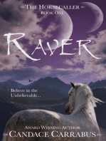 Raver, The Horsecaller