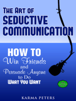 The Art of Seductive Communication