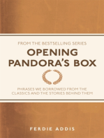 Opening Pandora's Box: Phrases We Borrowed From the Classics and the Stories Behind Them