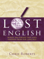 Lost English: Words And Phrases That Have Vanished From Our Language