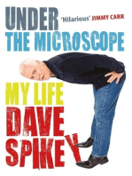 Under the Microscope: My Life