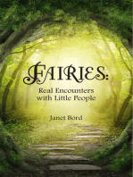 Fairies: Real Encounters with Little People