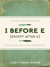 I Before E (Except After C) by Judy Parkinson - Ebook | Scribd