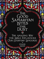 The Good Samaritan Bites the Dust