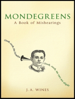 Mondegreens: A Book of Mishearings