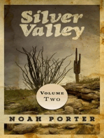 Silver Valley (Volume Two): Silver Valley, #2