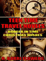 Teen Time Travel Novels 2-Book Bundle: Danger in Time and Christmas Wishes