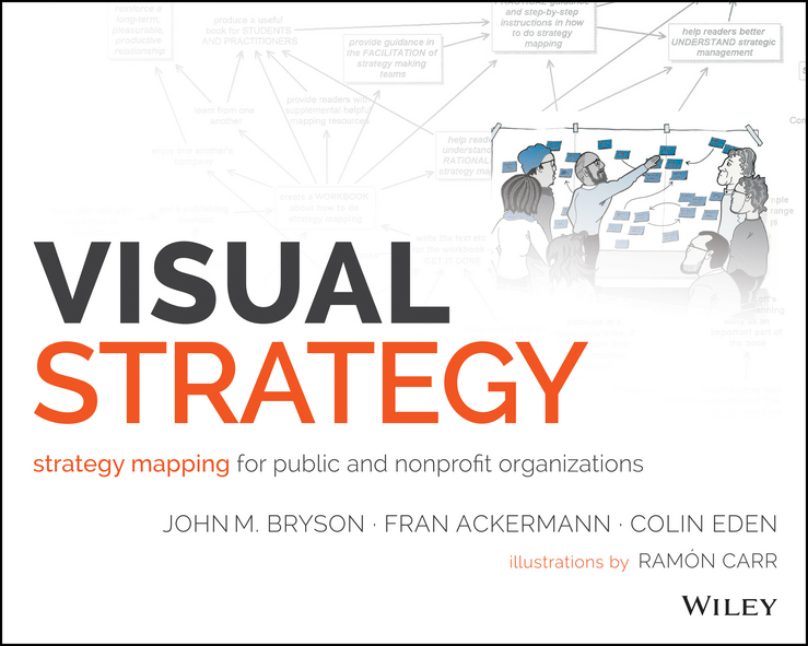 希少　Visual Strategy John M. Bryson Visual Strategy by John M. Bryson, Fran Ackermann, Colin Eden