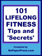 101 Lifelong Fitness Tips & Secrets