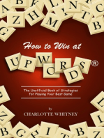 How to Win at Upwords®: The Unofficial Book of Strategies for Playing Your Best Game