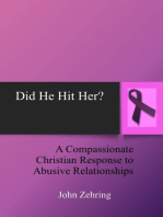 Did He Hit Her? A Compassionate Christian Response to Abusive Relationships
