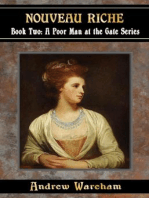 Nouveau Riche: A Poor Man at the Gate Series, #2