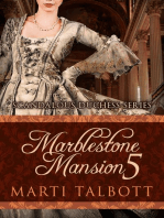 Marblestone Mansion, Book 5: Scandalous Duchess Series, #5