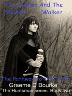 The Orphan and the Shadow Walker