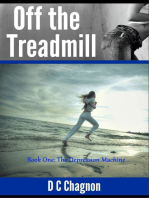 Off the Treadmill, Book One