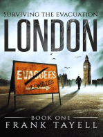 Surviving The Evacuation, Book 1: London: Surviving The Evacuation, #1