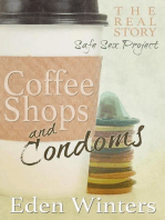 Coffee Shops and Condoms