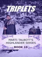 Triplets: Marti Talbott's Highlander Series, #10