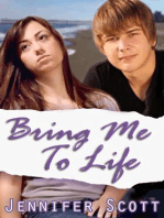 Bring Me To Life: Hot and Cold Series, #1