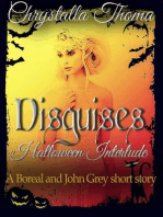 Disguises (Halloween Interlude)