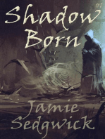 Shadow Born: Shadow Born Trilogy, #1