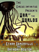 The Circus Infinitus: War of the Worlds