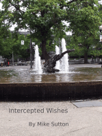 Intercepted Wishes