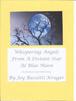Whispering Angels From A Distant Star At Blue Moon