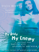 MY BODY, MY ENEMY: My 13 year battle with anorexia nervosa