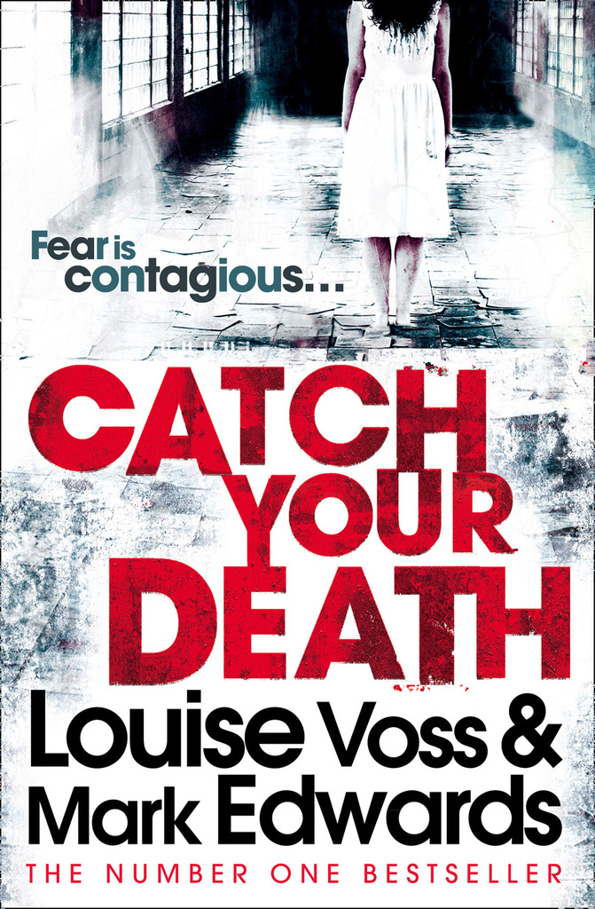 Read Catch Your Death Online by Mark Edwards and Louise Voss Books