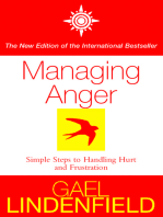 Managing Anger: Simple Steps to Dealing with Frustration and Threat