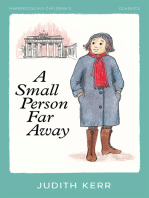 A Small Person Far Away