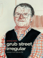 Grub Street Irregular: Scenes from Literary Life