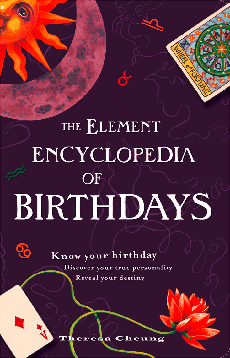 The Element Encyclopedia of Birthdays by Theresa Cheung (Ebook