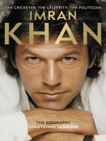 Imran Khan: The Cricketer, The Celebrity, The Politician