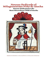 Novena Dedicated to the Most Miraculous Child of Atocha: Novena Dedicada al Milagrosismo Nino de Atocha